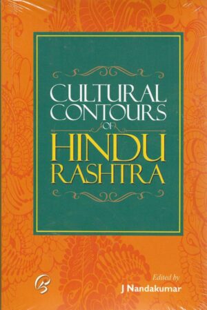 CULTURAL CONTOURS OF HINDU RASHTRA