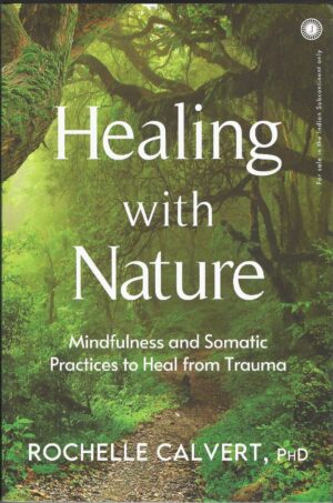 HEALING WITH NATURE