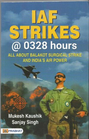 IAF STRIKES @ 0328 HOURS