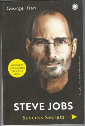 STEVE JOBS SUCCESS SECRETS