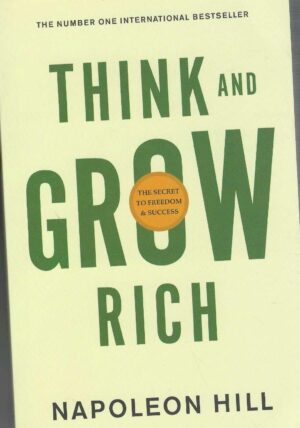 THINK AND GROW RICH