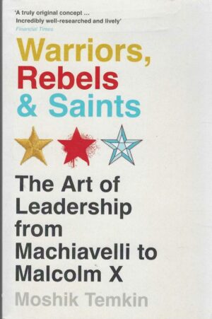 WARRIORS,REBELS & SAINTS