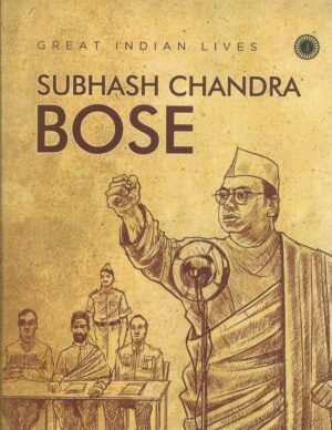 SUBHASH CHANDRA BOSE