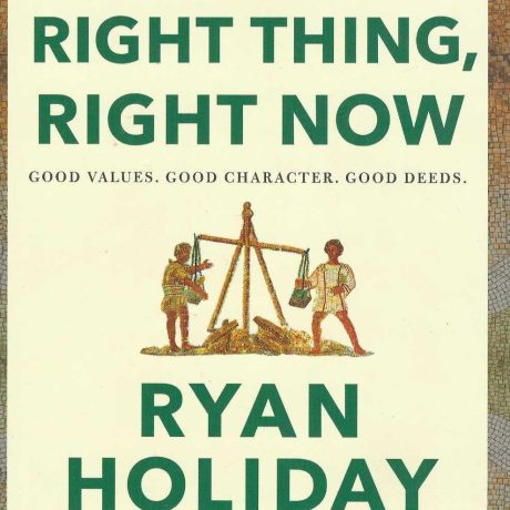 RIGHT THING,RIGHT NOW