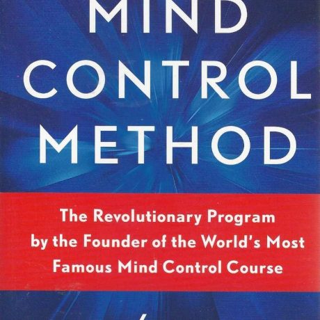 THE SILVA MIND CONTROL METHOD