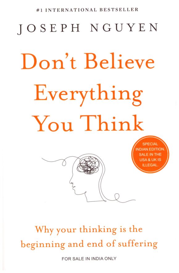 Don't Believe Everything You Think