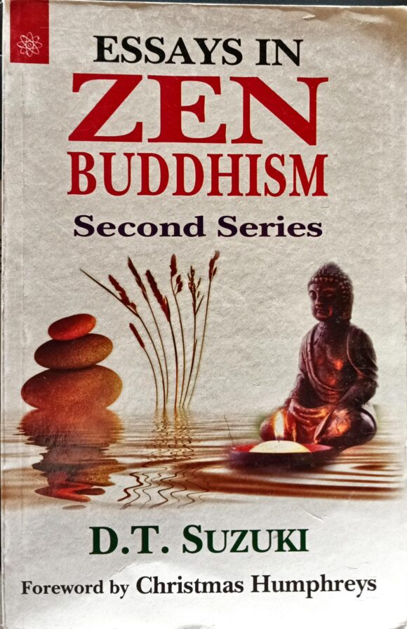 ESSAYS IN ZEN BUDDHISM SECOND SERIES