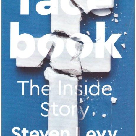 FACEBOOK THE INSIDE STORY