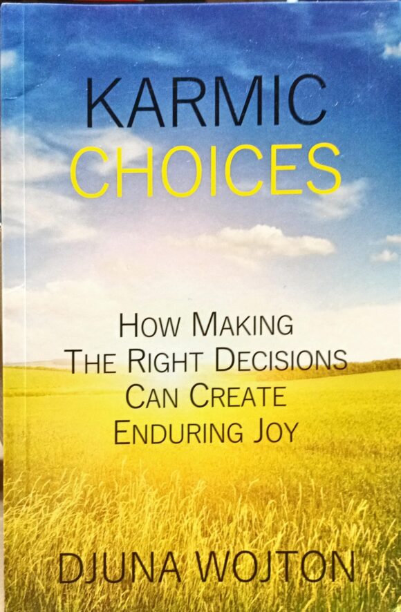 KARMIC CHOICES