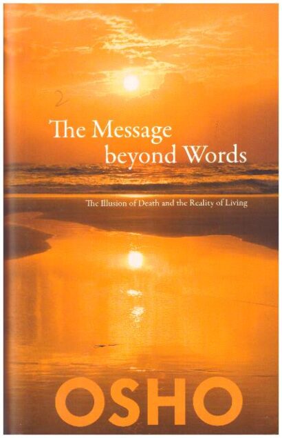 THE MESSAGE BEYOND WORDS