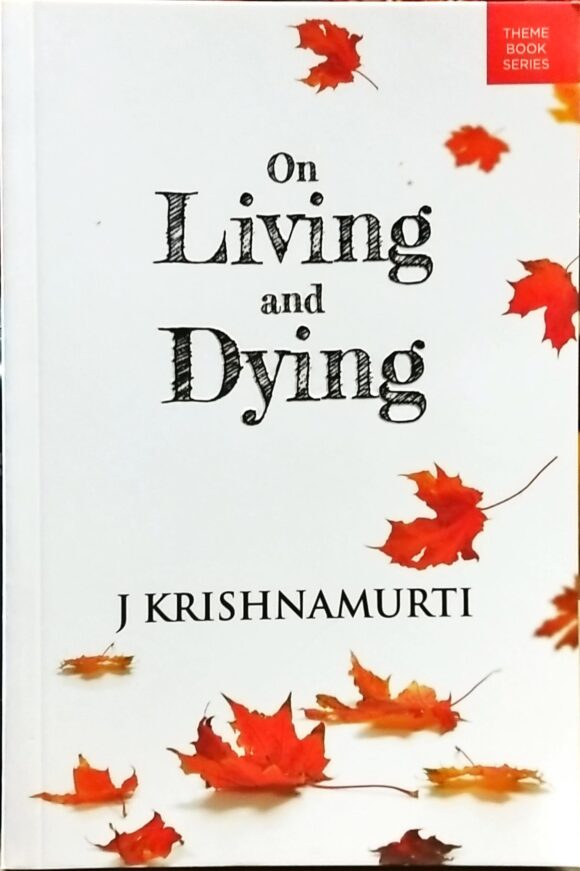 ON LIVING AND DYING