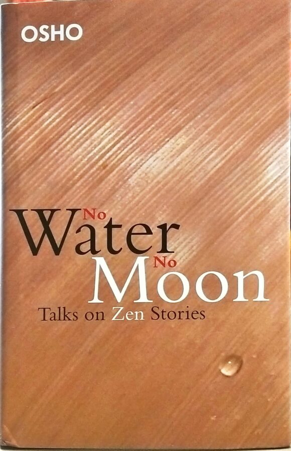 NO WATER NO MOON