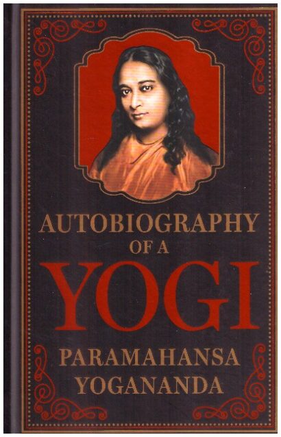Autobiography of a Yogi (Deluxe Hatdbound Edition)