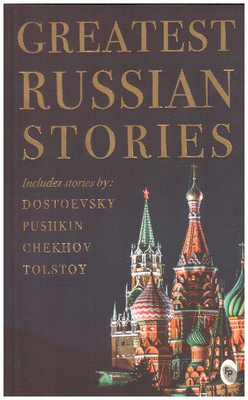 Greatest Russian Stories