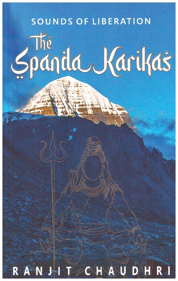 Sound of Liberation, The Spanda Karikas