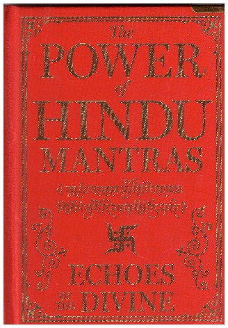 The Power of Hindu Mantras: Echoes of the Divine