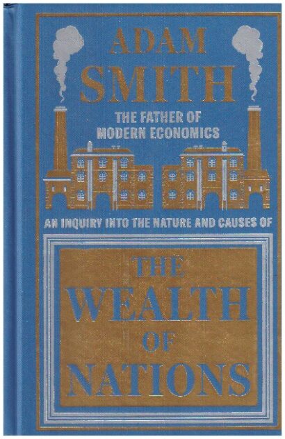 The Wealth of Nations