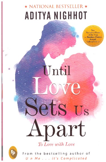 Until Love Sets Us Apart : To Love With Love