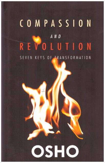 COMPASSION AND REVOLUTION