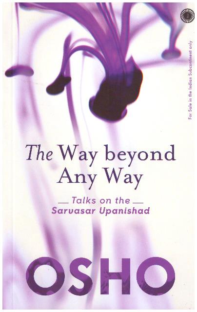 THE WAY BEYOND ANY WAY