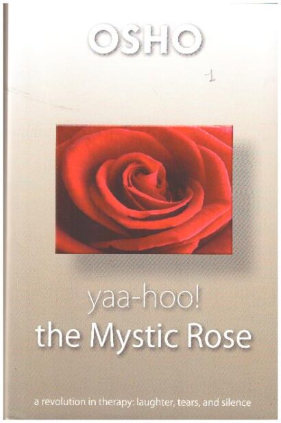 YAA - HOO THE MYSTIC ROSE