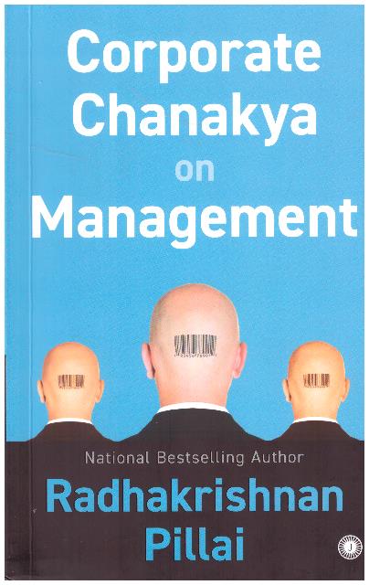 CORPORATE CHANAKYA ON MANAGEMENT