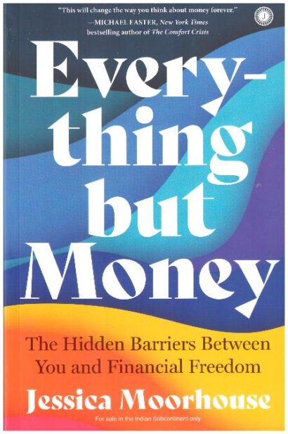 EVERY THING BUT MONEY